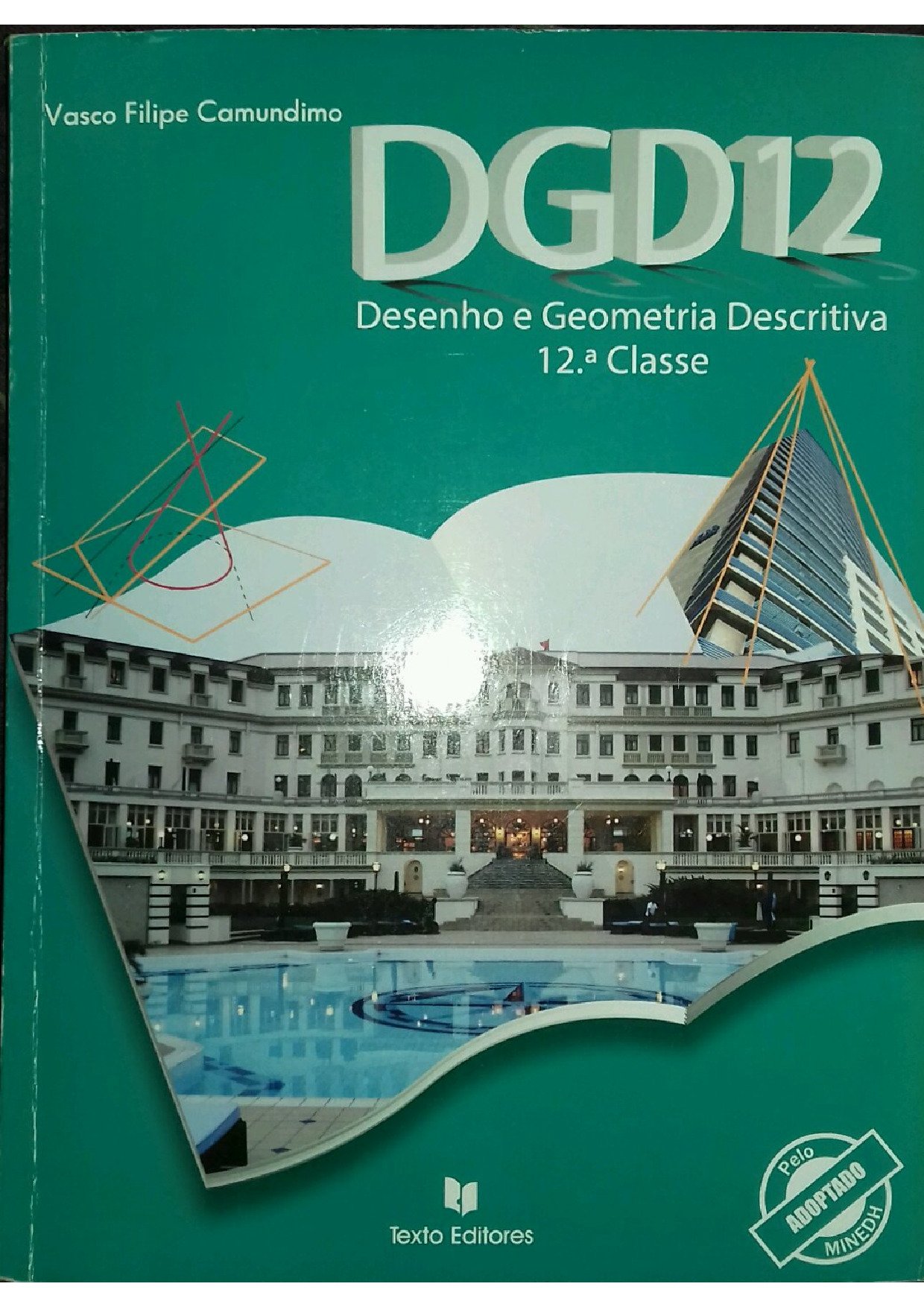 DGD (Desenho) da 12ª Classe (Texto Editores - Moçambique) Baixar Livro em PDF