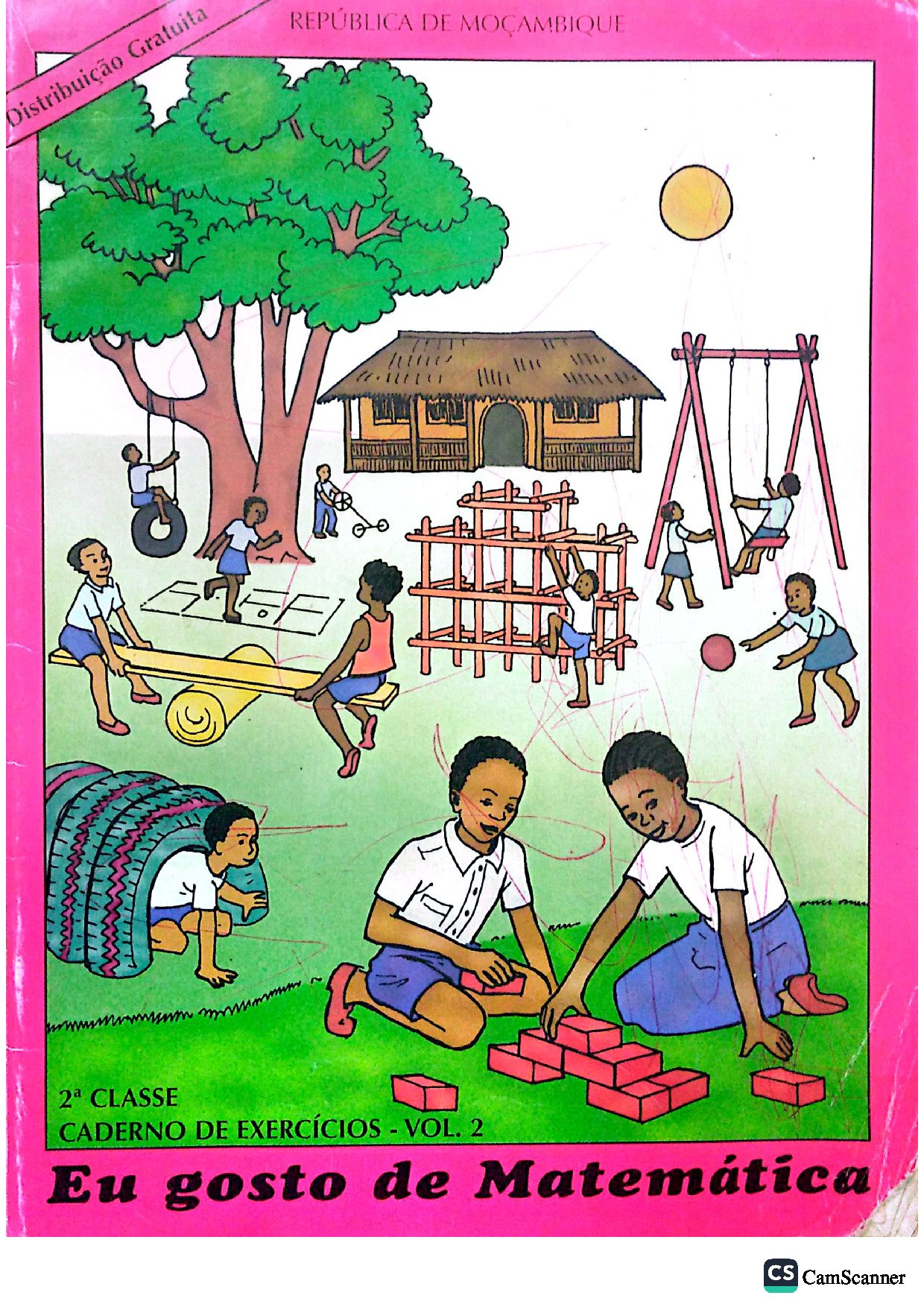 Eu gosto da Matemática 2ª Classe (Caderno de Exercícios - Antigo Sistema Moçambicano)