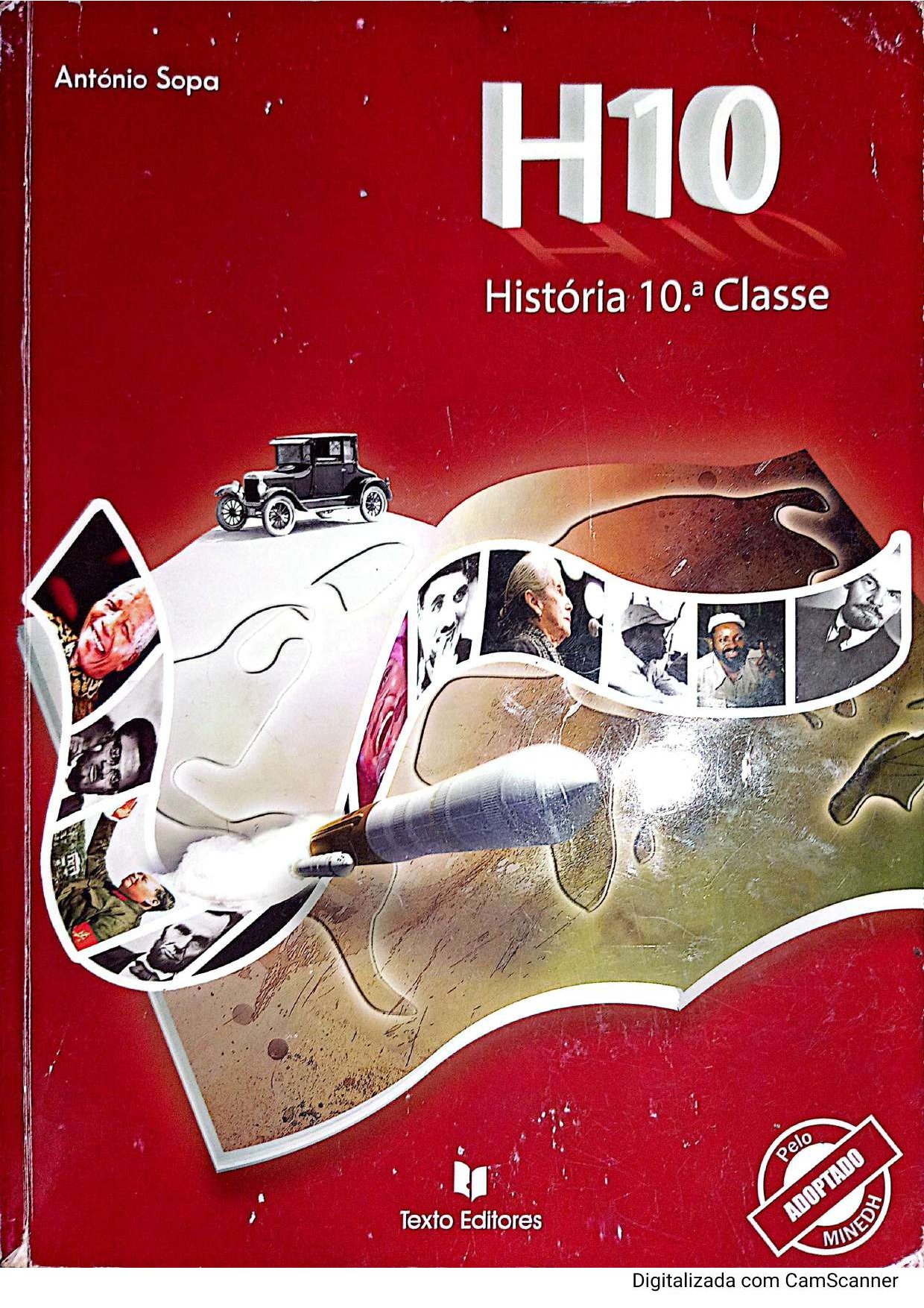 História da 10ª Classe (Texto Editores – Moçambique; 2011) Baixar Livro em PDF