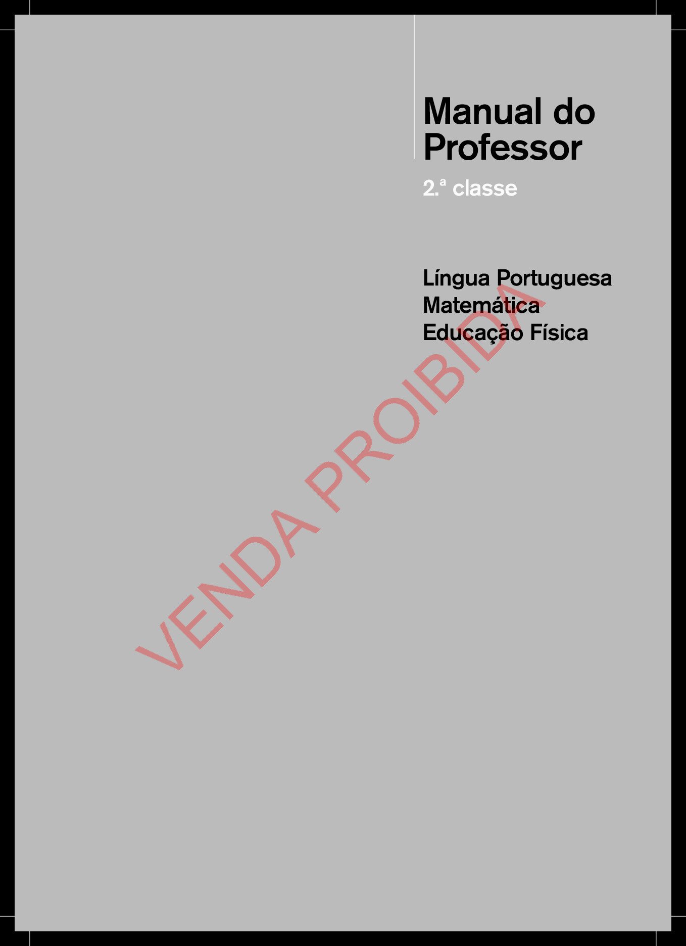 Manual do Professor da 2ª Classe (MEC- Moçambique) Baixar Livro em PDF