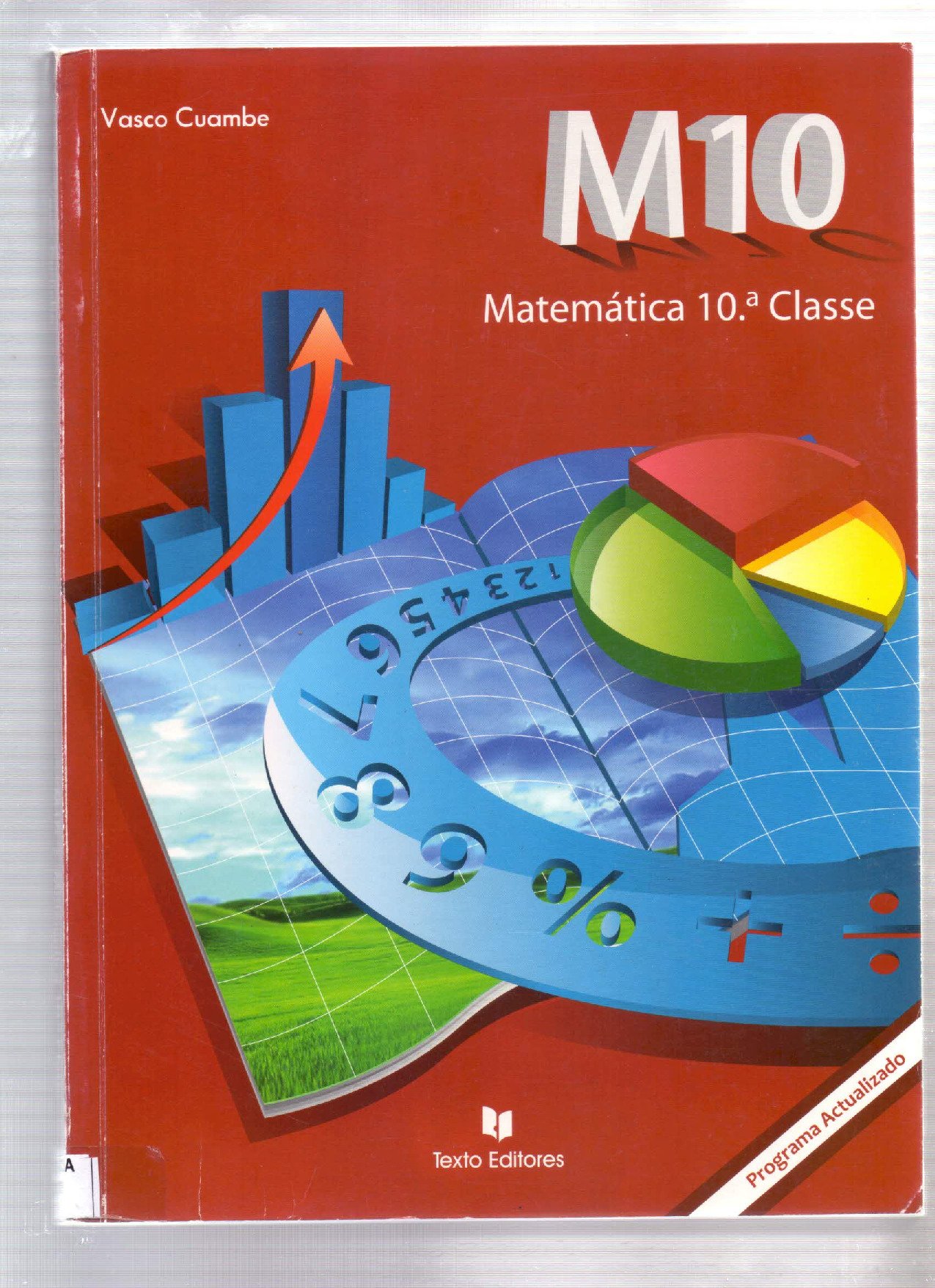 Matemática da 10ª Classe (Texto Editores – Moçambique; 2008) Baixar Livro em PDF