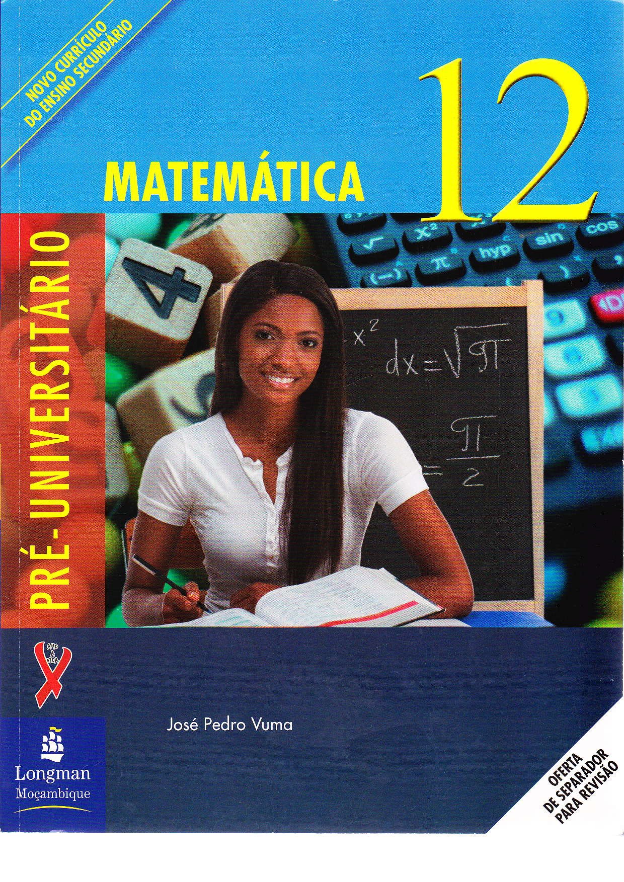 Matemática da 12ª Classe (Pré-Universitário - Longman Moçambique) | Baixar Livro em PDF