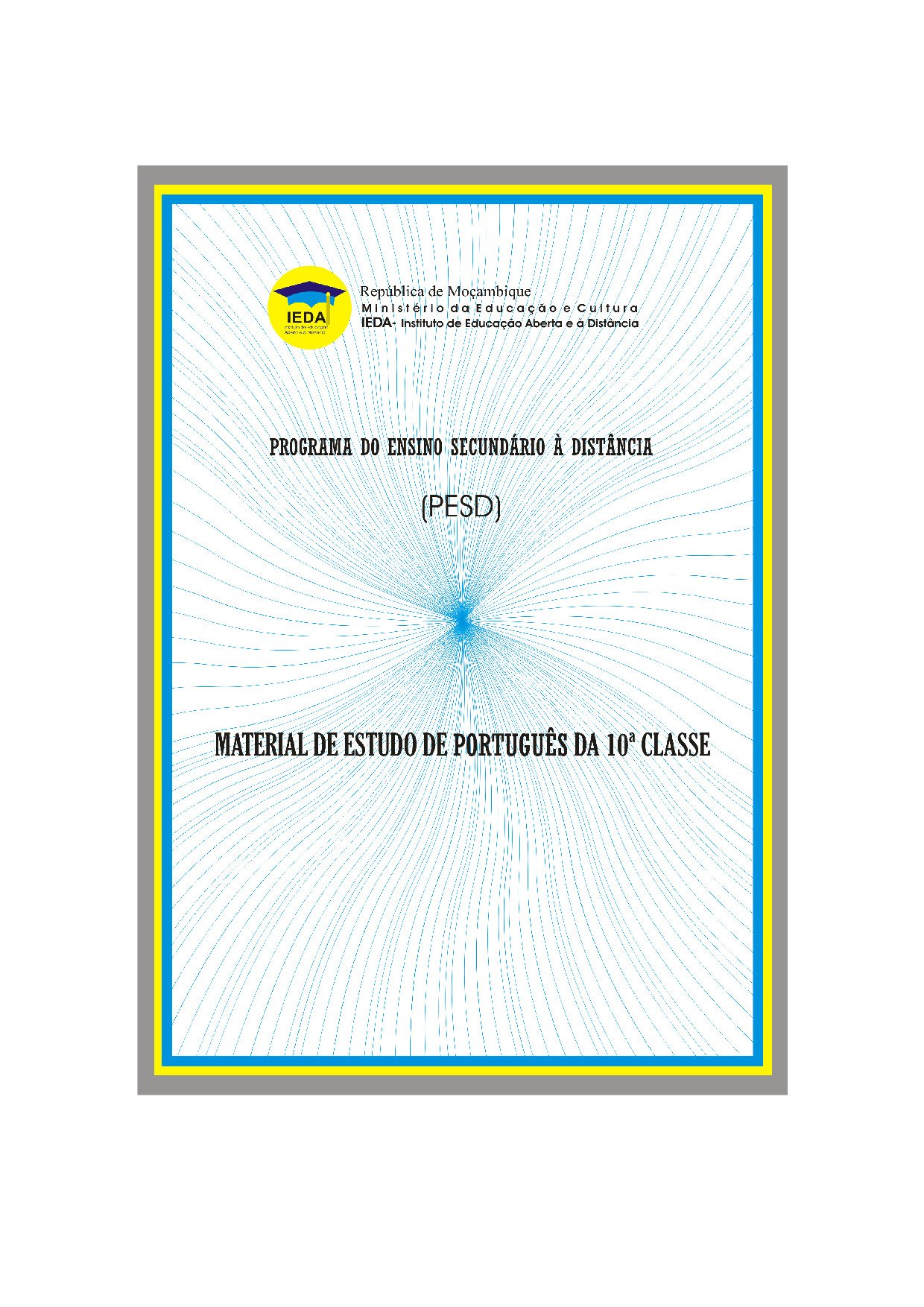 Português da 10ª Classe (Material de estudo do PESD Antigo – Moçambique) Modulo em PDF