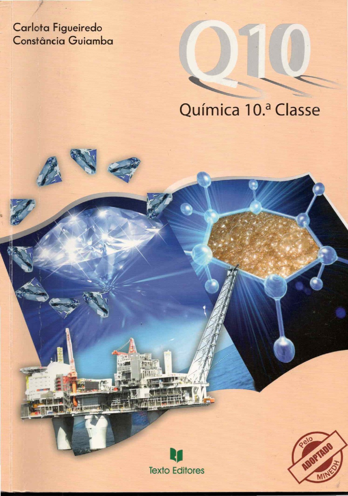 Química da 10ª Classe (Texto Editores – Moçambique; 2008) Baixar Livro em PDF
