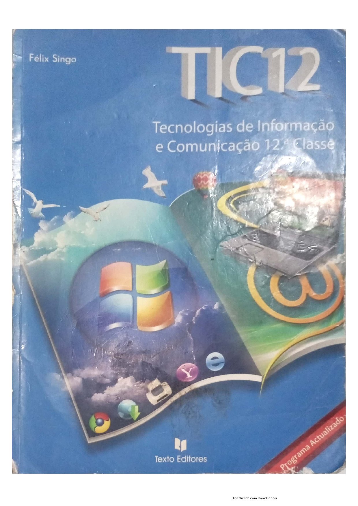 TICs (Informática) da 12ª Classe (Texto Editores – Moçambique; 2014) Baixar Livro em PDF